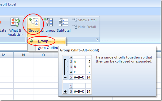 Select Group and then Click on the Group Option in Excel